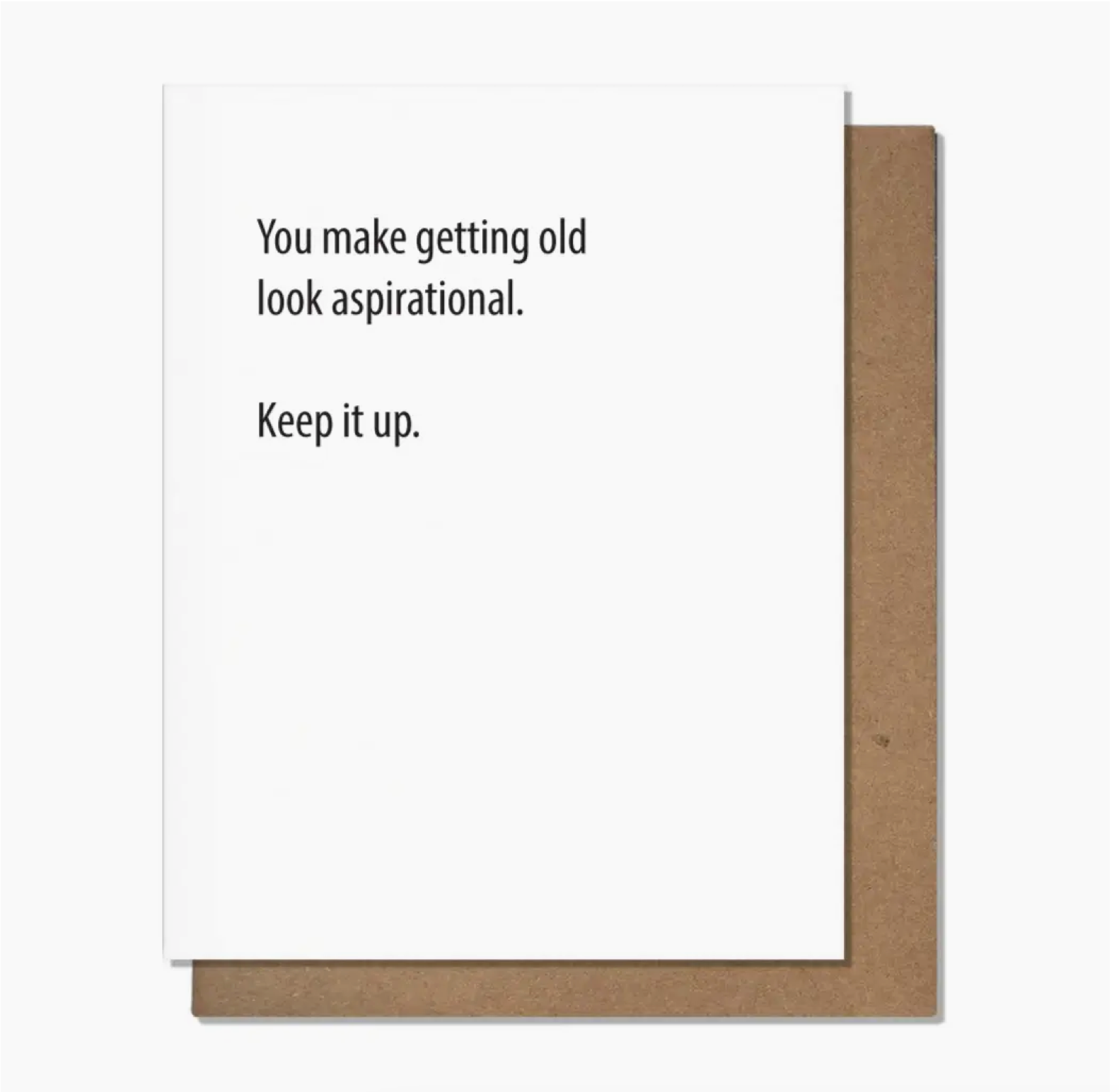 Aspirational Aging Birthday Card