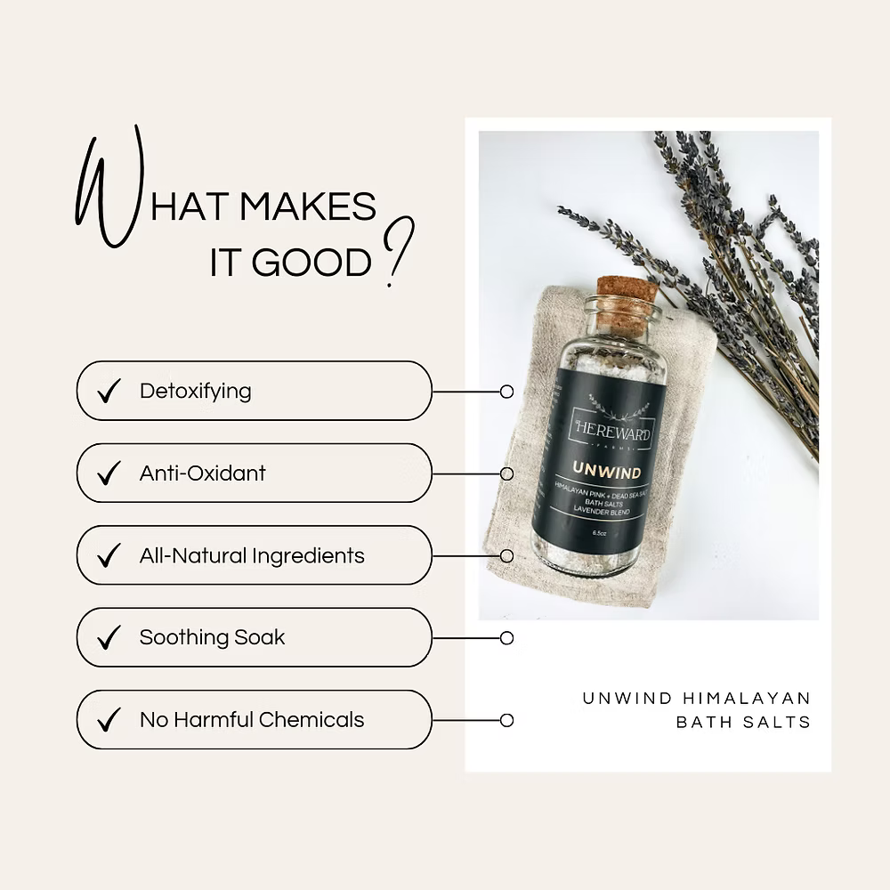 Bottle of 'Unwind' Himalayan bath salts with lavender on a white background, featuring text about product benefits.